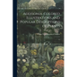 Addisonia: Colored Illustrations and Popular Descriptions of Plants: 11 - Paperback