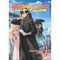 The Brilliant Healer's New Life in the Shadows: Volume 2 (Light Novel) - Paperback