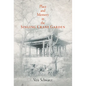 Place and Memory in the Singing Crane Garden - Hardcover