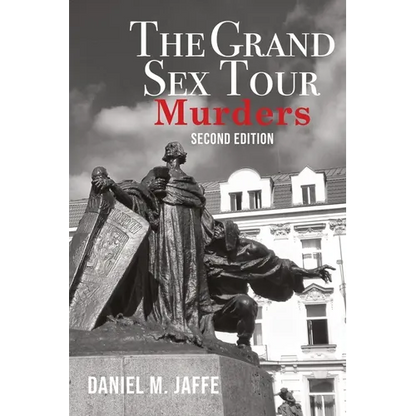 The Grand Sex Tour Murders - Paperback