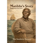 Matilda's Story, Through the Eyes of Four Sisters - Paperback