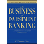 The Business of Investment Banking - Hardcover