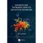 Elementary Introduction to Quantum Geometry - Hardcover