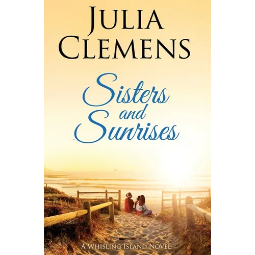 Sisters and Sunrises - Paperback