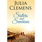 Sisters and Sunrises - Paperback