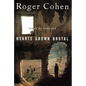 Hearts Grown Brutal: Sagas of Sarajevo - Paperback