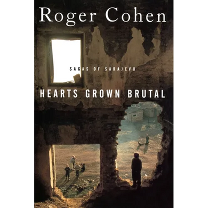 Hearts Grown Brutal: Sagas of Sarajevo - Paperback