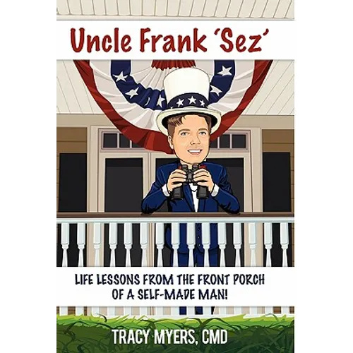 Uncle Frank Sez - Hardcover