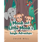 Monk and Little Monk's Jungle Adventure - Paperback