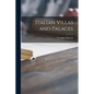 Italian Villas and Palaces - Paperback
