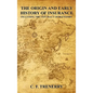 The Origin and Early History of Insurance - Hardcover
