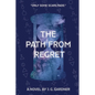 The Path From Regret - Paperback