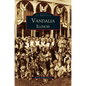 Vandalia - Hardcover