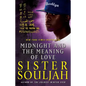 Midnight and the Meaning of Love - Paperback