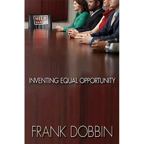 Inventing Equal Opportunity - Paperback