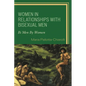 Women in Relationships with Bisexual Men: Bi Men By Women - Paperback