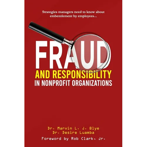Fraud and Responsibility in Nonprofit Organizations - Paperback