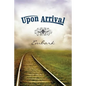 Upon Arrival: Embark - Paperback