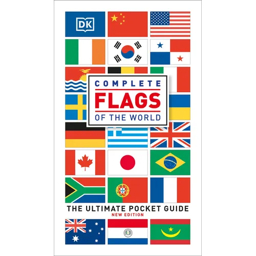 Complete Flags of the World: The Ultimate Pocket Guide - Paperback
