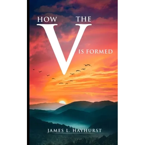How the V is Formed - Paperback