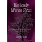 The Lonely Life We Chose: Understanding Loneliness and How to Deal with it - Paperback
