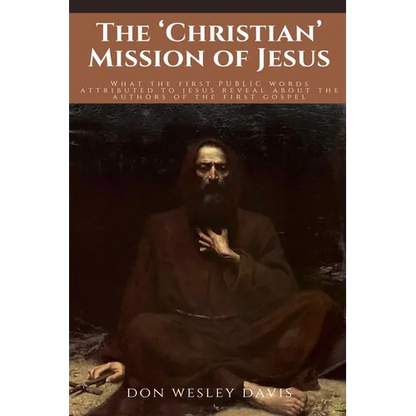 The 'Christian' Mission of Jesus - Paperback