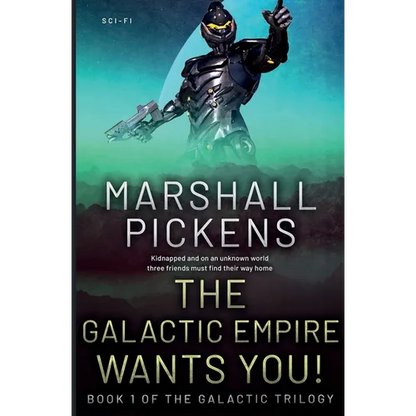 The Galactic Empire Wants You! - Paperback
