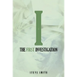 The First Investigation - Paperback