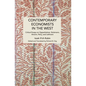 Contemporary Economists in the West: Critical Essays on Oppenheimer, Stolzmann, Amonn, Petry, and Liefmann - Paperback