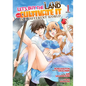 Let's Buy the Land and Cultivate It in a Different World (Manga) Vol. 1 - Paperback