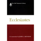 Ecclesiastes: Interpretation: A Bible Commentary for Teaching and Preaching - Hardcover