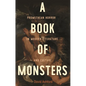 A Book of Monsters: Promethean Horror in Modern Literature and Culture - Paperback