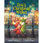 Evie's Christmas Wishes - Hardcover