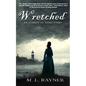 Wretched: An Echoes of Home Story - Paperback