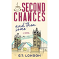 Second Chances and Then Some - Hardcover