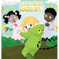 Super Prayer Warriors 2: Iree Learns About Faith - Hardcover