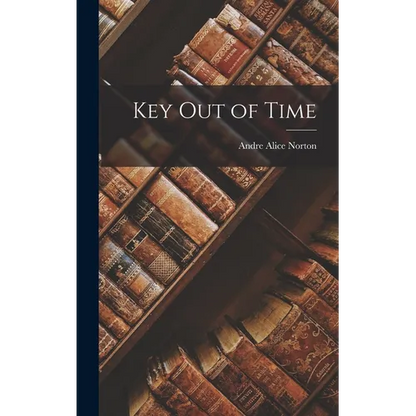 Key Out of Time - Hardcover