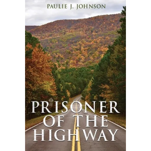 Prisoner of the Highway - Paperback