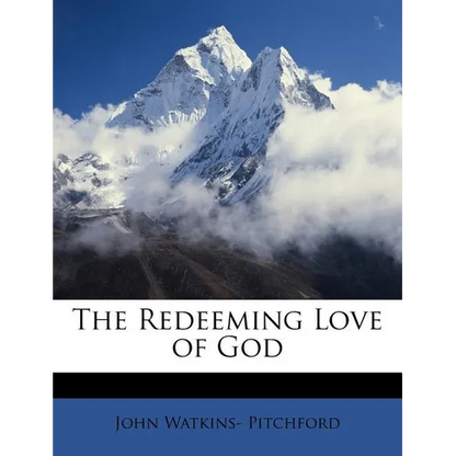 The Redeeming Love of God - Paperback