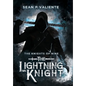 The Lightning Knight - Hardcover