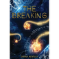 The Breaking - Paperback