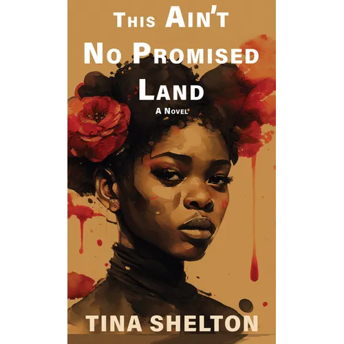 This Ain't No Promised Land - Library Binding