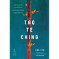 Tao Te Ching: The Essential Translation of the Ancient Chinese Book of the Tao (Penguin Classics Deluxe Edition) - Paperback