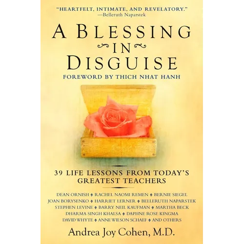 A Blessing in Disguise: 39 Life Lessons from Today's Greatest Teachers - Paperback