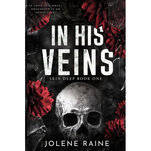 In His Veins: A Dark, Brothers' Best Friend Romance - Paperback