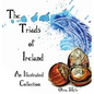 The Triads of Ireland: An Illustrated Collection - Hardcover
