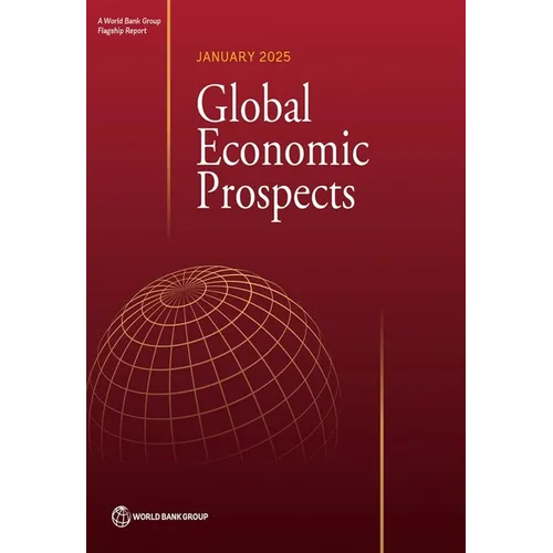 Global Economic Prospects, January 2025 - Paperback