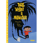 That Night, a Monster . . . - Hardcover