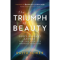 Triumph of Beauty - Hardcover