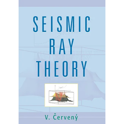 Seismic Ray Theory - Paperback